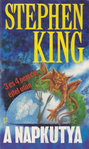 Stephen King: A Napkutya - 3 és 4 perccel éjfél után