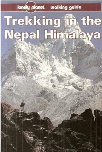 Stan Armington: Lonely Planet Trekking in the Nepal Himalaya