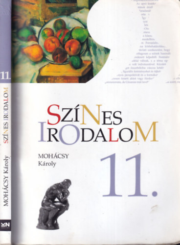 Mohácsy Károly: Színes irodalom 11.