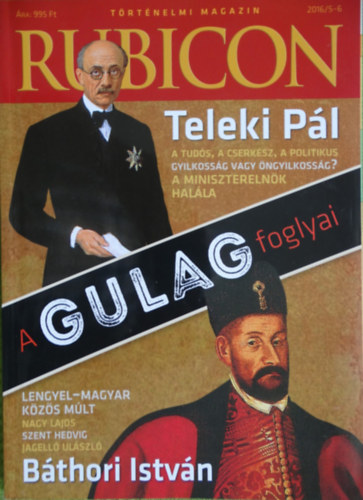 : Rubicon A Gulag foglyai 2016/5-6