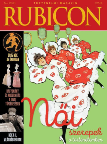 : Rubicon Női szerepek a történelemben 2015/8