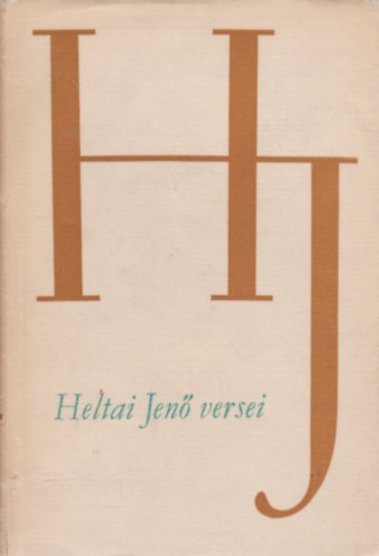 Heltai Jenő: Heltai Jenő versei