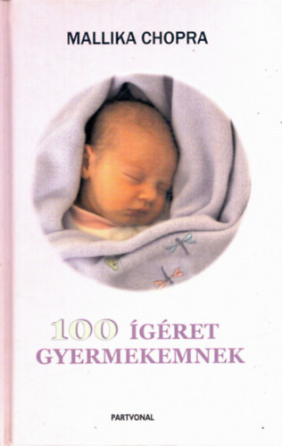 : 100 ígéret gyermekemnek
