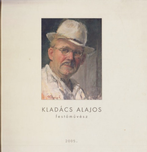 : Kladács Alajos festőművész