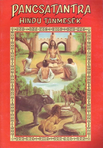 Dr. Balogh Barna (ford.): Pancsatantra (Hindu tanmesék)