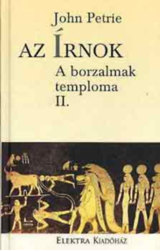 John Petrie: Az írnok - (A borzalmak temploma II.)