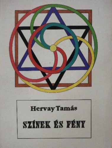 Hervay Tamás: Színek és fény