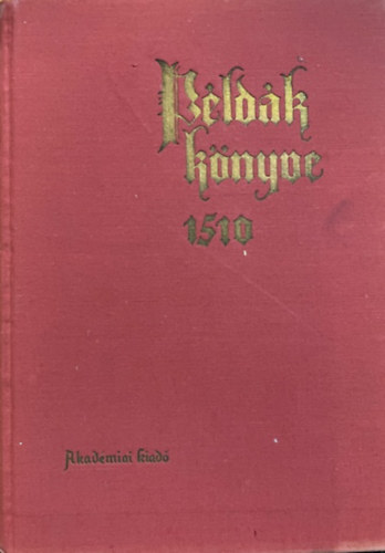 Bognár András-Levárdy Ferenc: Példák könyve 1510