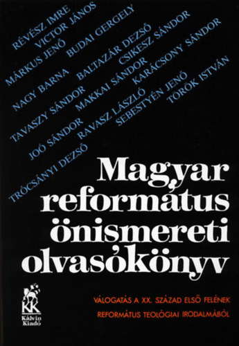 : Magyar református önismereti olvasókönyv