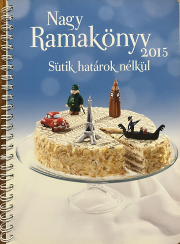 : Nagy ramakönyv 2015 - Sütik határok nélkül