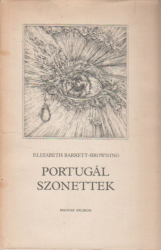 ELisabeth Barrett-Browning: Portugál szonettek