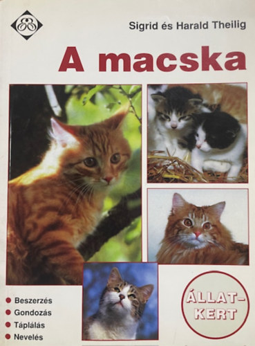 Theilig, Sigrid, Theilig, Harald: A macska