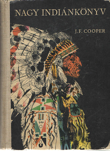 James F. Cooper: Nagy indiánkönyv