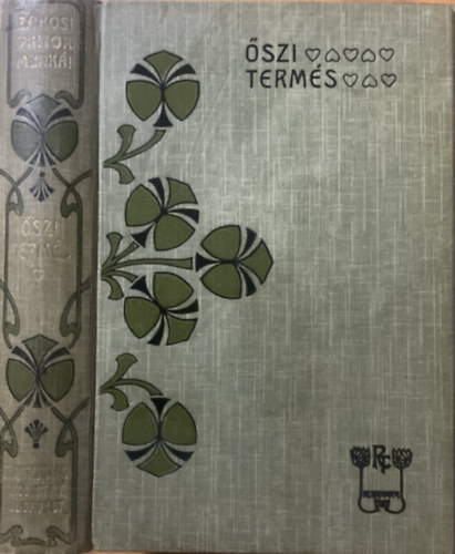 Rákosi Viktor: Őszi termés
