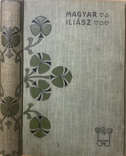 Rákosi Viktor: Magyar Iliász