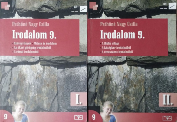 Pethőné Nagy Csilla: Irodalom 9. I-II.