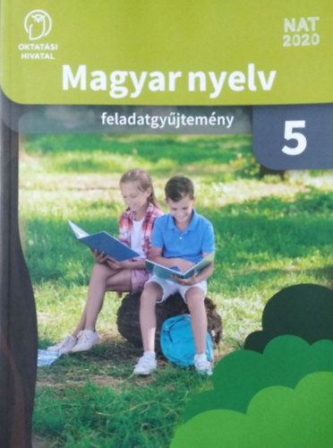 Kóródi Bence: Magyar nyelv 5. - Feladatgyűjtemény