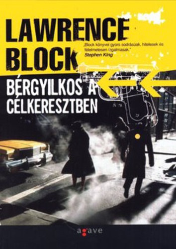 Lawrence Block: Bérgyilkos a célkeresztben
