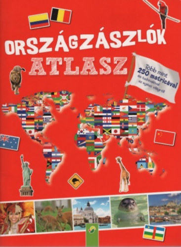 : Országzászlók atlasz - Több mint 250 matricával