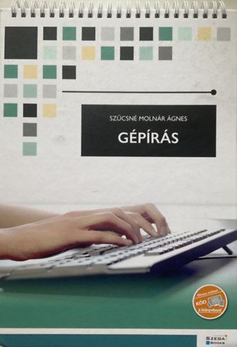 Szűcsné Molnár Ágnes: Gépírás