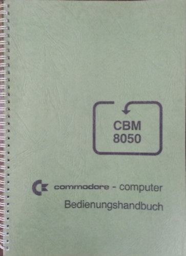 : Commodore CBM 8050 Bedienungshandbuch