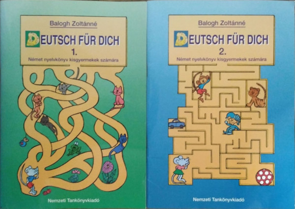 Balogh Zoltánné: Deutsch für Dich 1-2. Német nyelvkönyv kisgyermekek számára