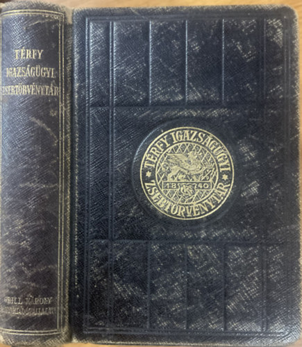Dr. Térfy Gyula: Igazságügyi zsebtörvénytár