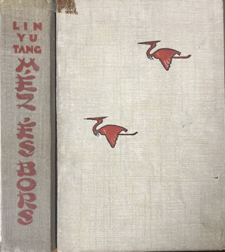 Lin Yutang: Méz és bors