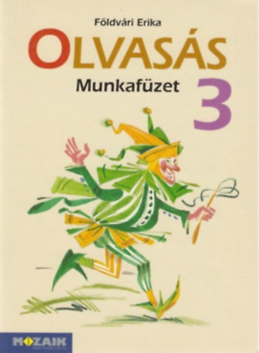 Földvári Erika: Olvasás munkafüzet 3.