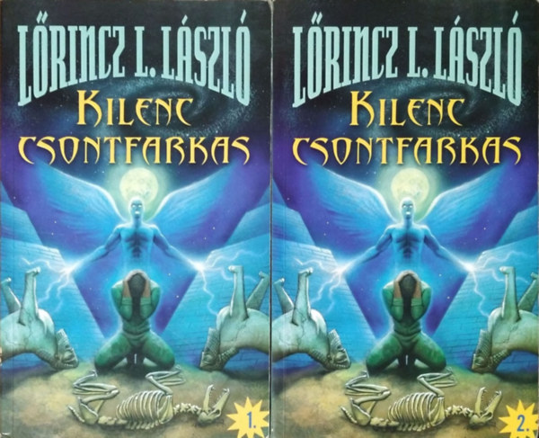 Lőrincz L. László: Kilenc csontfarkas 1-2.