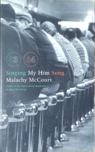 Mccourt Malachi: Singing My Him Song
