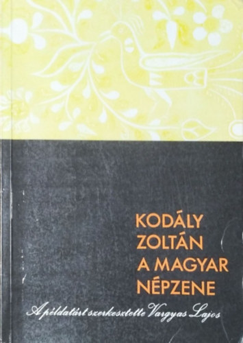 Kodály Zoltán: A magyar népzene