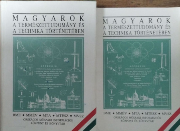 Nagy Ferenc (főszerk.): Magyarok a természettudomány és a technika történetében - Életrajzi lexikon A-tól Z-ig + Képes kiegészítés