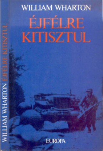 William Wharton: Éjfélre kitisztul
