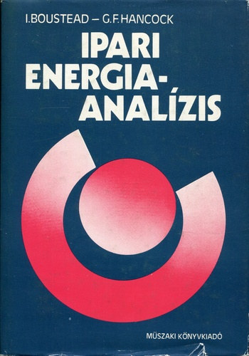 I. Boustead; G. F. Hancock: Ipari energiaanalízis