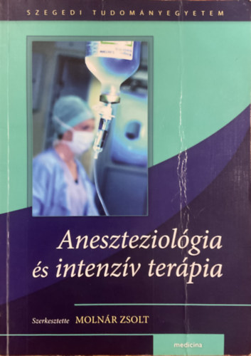 : Aneszteziológia és intenzív terápia