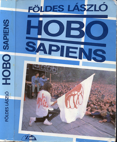 Földes László Hobo: Hobo sapiens