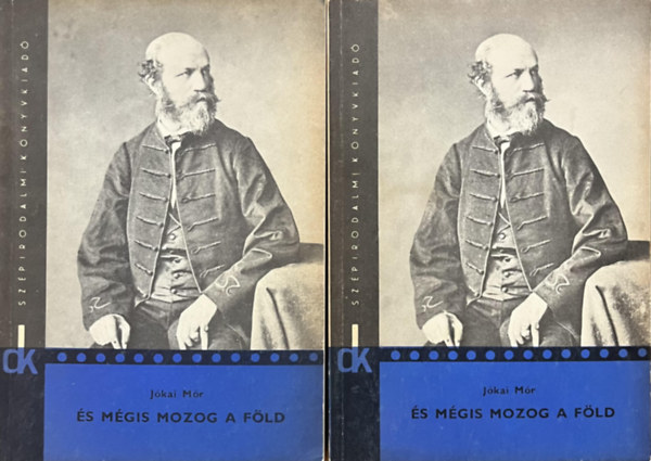 Jókai Mór: És mégis mozog a Föld I-II.