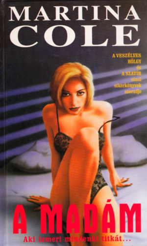 Martina Cole: A madám