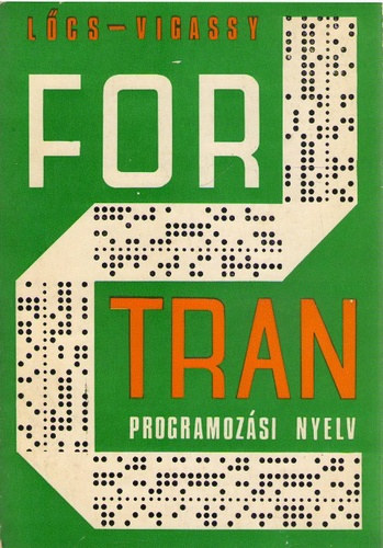 Lőcs-Vigassy: For Tran programozási nyelv