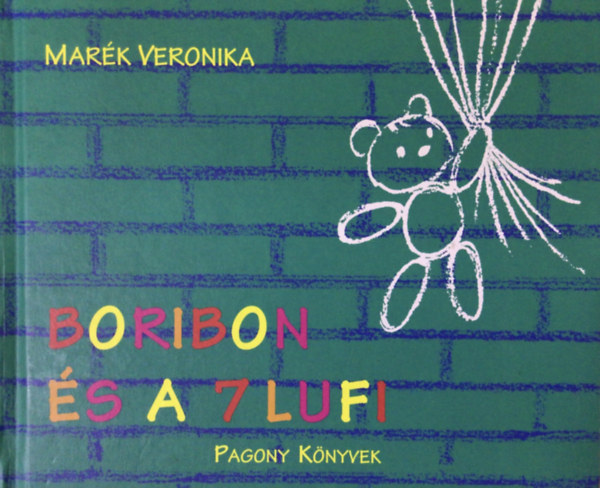 Marék Veronika: Boribon és a 7 lufi