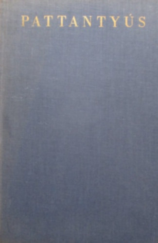 Lechner Egon (főszerk): Pattantyús - Gépész- és villamosmérnökök kézikönyve 6.- Gépgyártás-gyártervezés