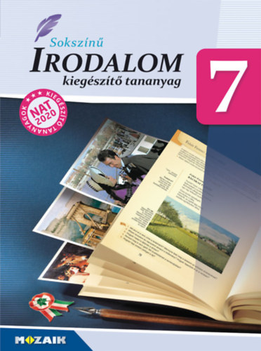 : Sokszínű irodalom kiegészítő tananyag 7