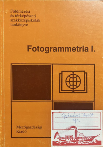 Dr. Nagy Jenő: Fotogrammetria I.
