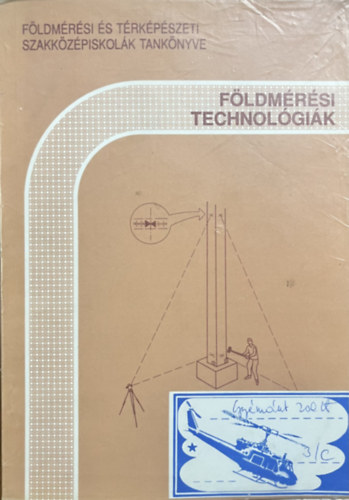 Dr. Karsay Ferenc: Földmérési technológiák