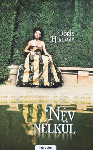 Doris H'Almay: Név nélkül