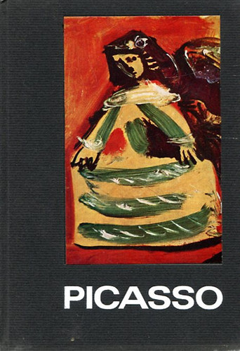 Körner Éva (szerk.): Pablo Picasso