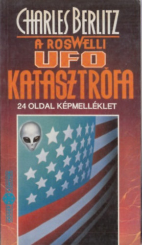 Charles Berlitz: A roswelli UFO katasztrófa
