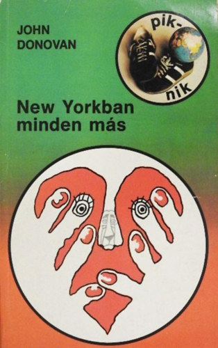 John Donovan: New Yorkban minden más