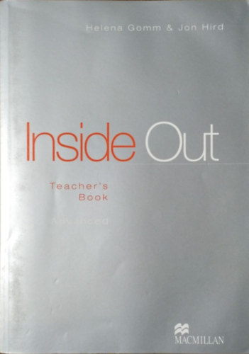 Helena Gomm - Jon Hird: Inside Out - Advanced Teacher's Book
